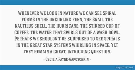 Cecilia Payne Gaposchkin Quote Whenever We Look In Nature