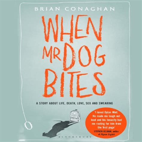 When Mr Dog Bites Hörbuch Download Brian Conaghan Julian Elfer