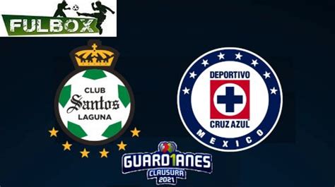 Cruz azul y santos laguna definirán al campeón del guardianes 2021 de la liga mx este domingo 30 de mayo en la cancha del estadio azteca. Resultado: Santos vs Cruz Azul [Vídeo Resumen Goles ...