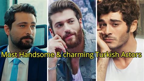 Top Most Handsome Charming Turkish Actors Youtube