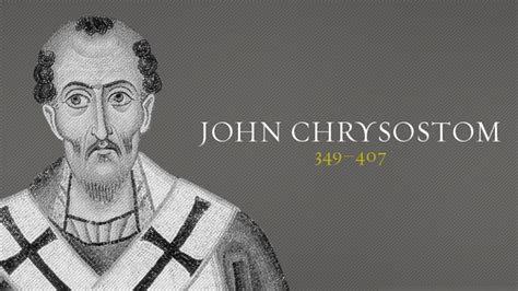 John Chrysostom Christian History