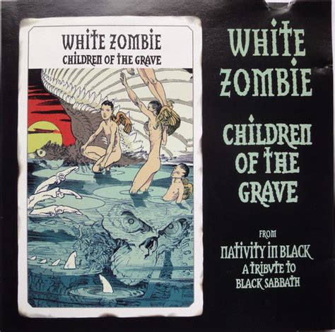 White Zombie Children Of The Grave Releases Discogs