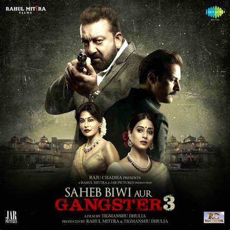 Saheb biwi aur gangster 3 hindi full movie online hd, aditya pratap singh and his wife madhavi play games as usual. Saheb Biwi Aur Gangster 3 Original Motion Picture ...