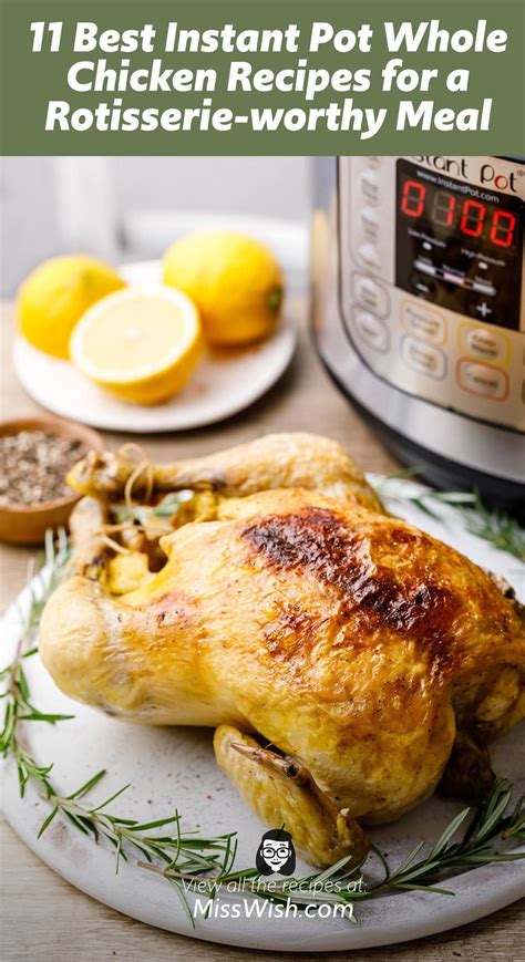 This recipe is done and on your plate from start to finish in under an hour with plenty enough to feed an entire family. 11 Best Instant Pot Whole Chicken Recipes for a Rotisserie ...