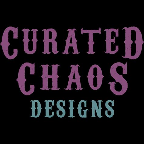 Curated Chaos Designs