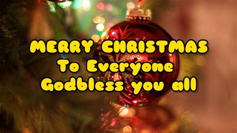 Merry Christmas To Everyone Youtube