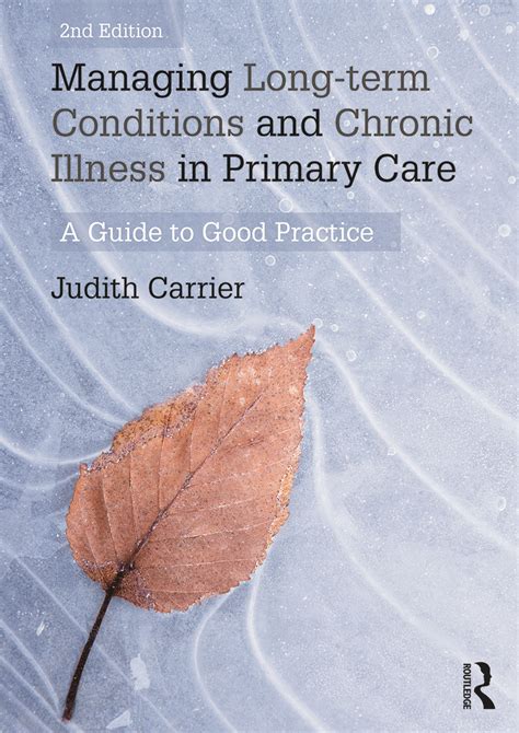 Managing Long Term Conditions And Chronic Illness In Primary Care