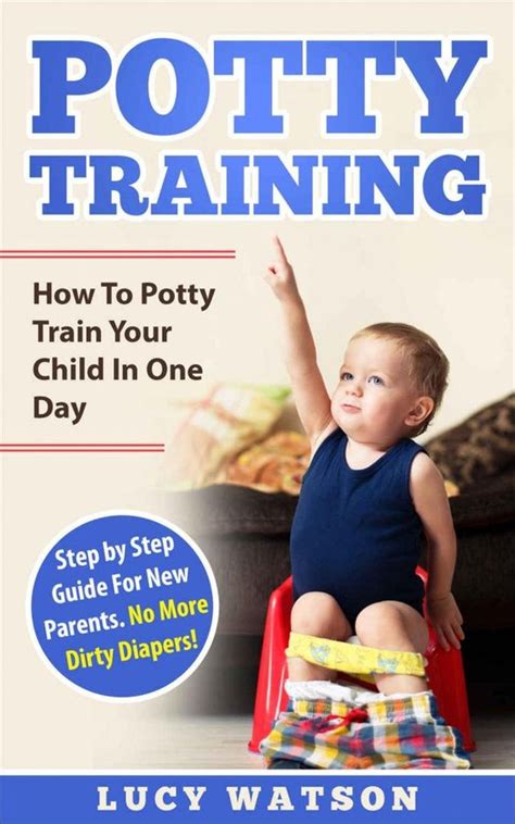 Effective Parenting Series 2 Potty Training How To Potty Train Your