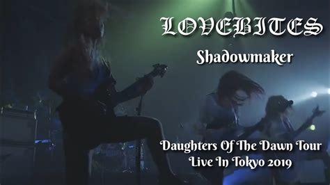 Lovebites Shadowmaker With Lyrics Daughters Of The Dawn Tour Live