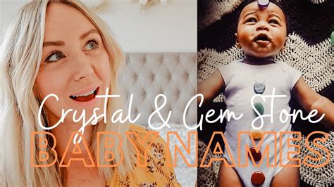 Meer dan 157 soorten edelstenen met hun namen, betekenis en werking. CRYSTAL & GEMSTONE'S BABY NAMES | Precious Jewel's ...