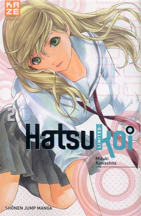 Hatsukoi Limited T2 Manga Chez Kazé Manga De Kawashita