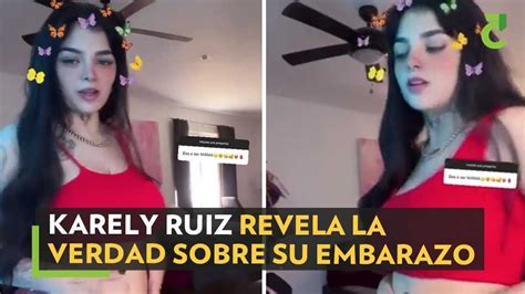 Karely Ruiz Revela La Verdad Sobre Su Embarazo