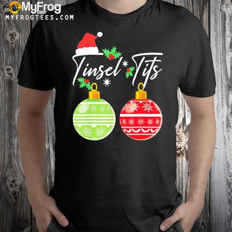 Tinsel Tits And Jingle Balls Funny Matching Christmas Couple T Shirt