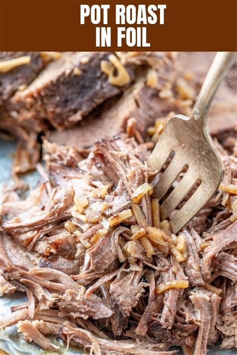 Easy chuck roast in foil. Beef Roast in Foil | Recipe | Cooking a roast, Food, Delicious dinner recipes