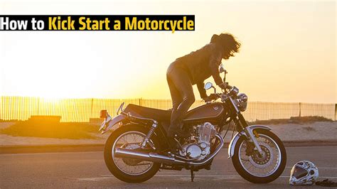 How To Kickstart A Motorcycle