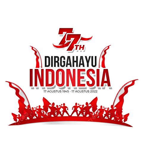 Gambar Hut Ri 77 Dirgahayu Republik Indonesia 17 Agustus 2022 Hut Ri Ke 77 Dirgahayu Indonesia