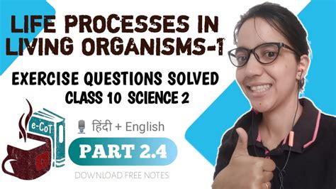 Class 10lch2 Life Processes In Living Organismspart 1 Lpart 2