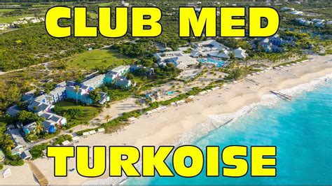 Club Med Turkoise Turks And Caisos Tour And Review Youtube