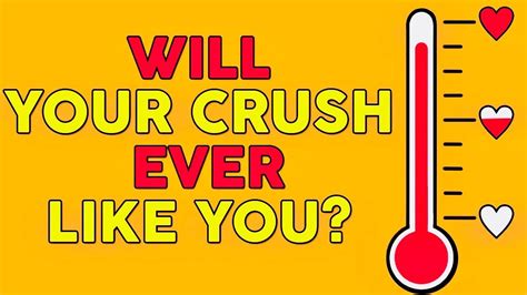 will your crush ever like you accurate mister test youtube