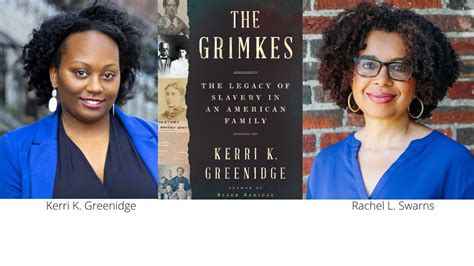 Kerri Greenidge on The Grimkes, the Legacy of Slavery in an American