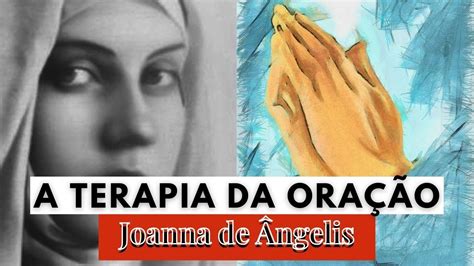 Orando Com Joanna De Angelis