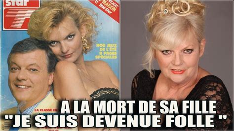 Muriel Montossey Elle Est Devenue Folle La Mort De Sa Fille Qu Elle Avait Eue Avec Guy Lux