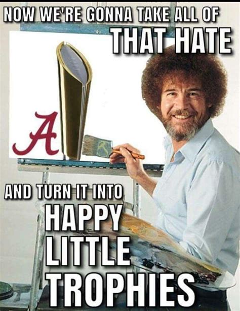 Roll Tide Alabama Football Funny Alabama Fans Football Memes