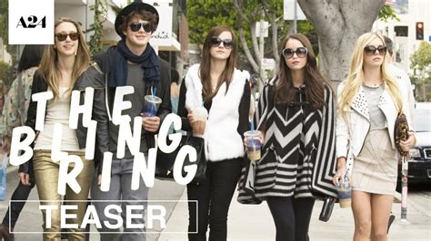 The Bling Ring Official Teaser Trailer Hd A24 Youtube
