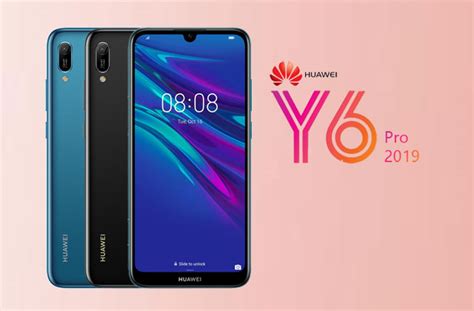 Huawei Y6 Pro 2019 With Dewdrop Notch Display Officially Announced