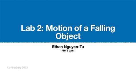 Phys2211 Lab 2 Motion Of A Falling Object Youtube