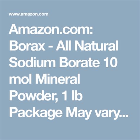 Borax All Natural Sodium Borate 10 Mol Mineral Powder 1