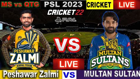 🔴psl Live 2023 Peshawar Vs Multan Live Psl Live Cricket Match Today