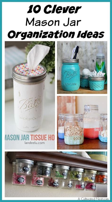 15 Clever Mason Jar Organization Ideas Mason Jar Organization Mason