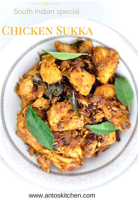 Chicken Sukka An Exclusive Chicken Side Dish Anto S Kitchen Recipe Indian Food Recipes