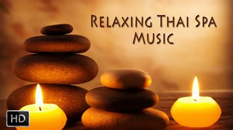 relaxing thai spa music music for meditation massage de stress sleep and relaxation