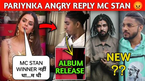 Pariynka Angry Reply On Mc Stan Mc Stan X Kshmr Song Release