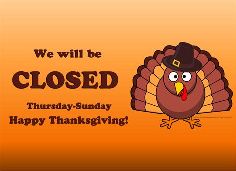 As we've probably all experienced at some point, sometimes you drive all the way across town just to go to a certain store just to see that it's unexpectedly closed. Thanksgiving Closing