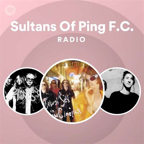 Sultans Of Ping Fc Spotify
