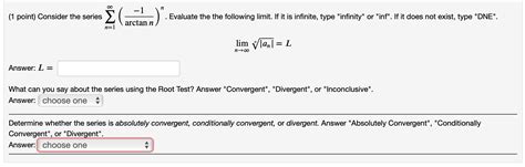 Solved N Point Consider The Series Evaluate Chegg Com