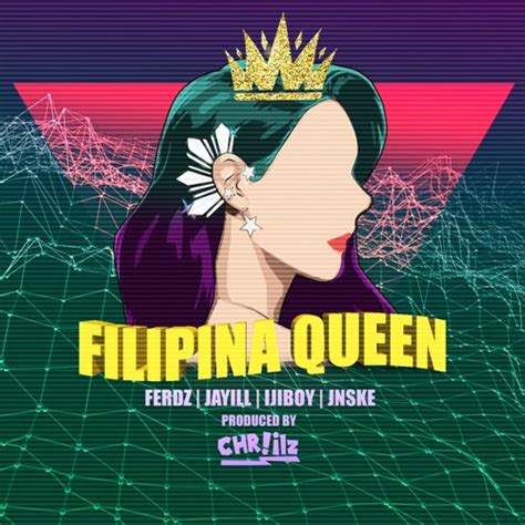 Filipina Queen Chriilz Feat Jayill Ferdz Ijiboy