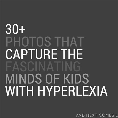 30 Photos That Capture The Fascinating Minds Of Kids With Hyperlexia