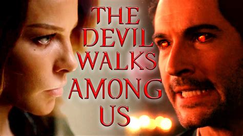 The Devil Walks Among Us Lucifer S01e02 Tribute Youtube