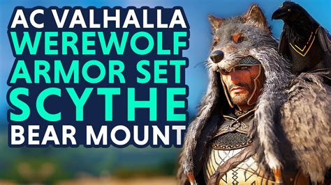 Werewolf Armor Scythe Gameplay Bear Mount Assassin S Creed