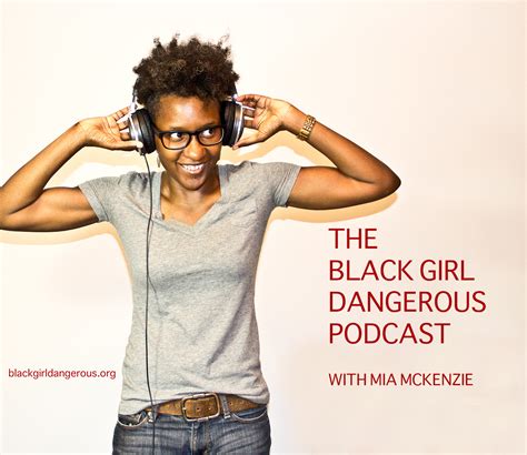 the black girl dangerous podcast 10 1 15 bgd