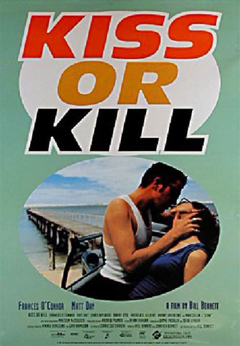Kiss Or Kill 1997 Australian One Sheet Poster Posteritati Movie