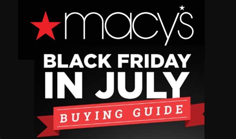 What Sale Did Macys Have On Black Friday - Macy’s Black Friday in July Buying Guide + $2,000 Macy’s Gift Card