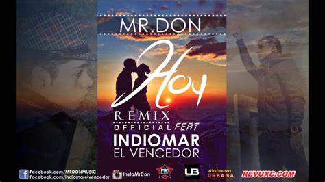 Hoy Mrdon Feat Indiomar El Vencedor 2015 Romantico Acordes Chordify