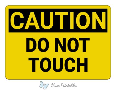 Printable Do Not Touch Caution Sign
