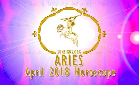 April 2018 Aries Monthly Horoscope Sunsignsorg