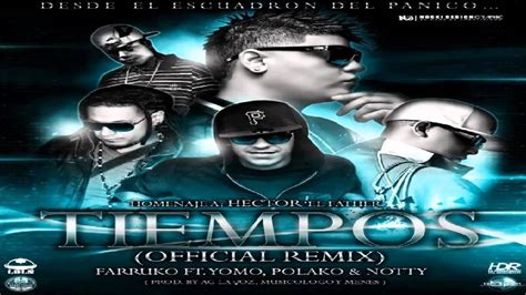 Tiempos Remix Farruko Ft Yomo Polaco And Notty Original Reggaeton